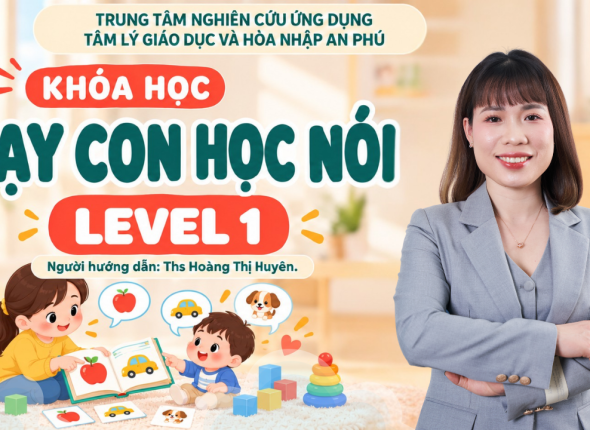DẠY CON HỌC NÓI LEVEL 1